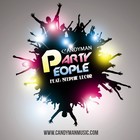 Picture for song 'Candy Man - PARTY PEOPLE feat: Stephie Lecor' by artist 'CANDY MAN MUSIC'