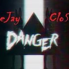 Picture for song 'Danger' by artist 'DeeJay CloSer'