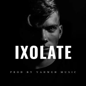 Picture for song 'Ixolate - Dancehall Riddim Instrumental - 2021' by artist 'Beats by Yahweh Music'