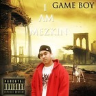 Picture for song 'MEZKIN ON DRANK' by artist 'GAME BOY OFFICIAL PAGE'