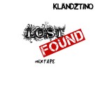 Picture for song '01 FUYA' by artist 'KLANDZTINO2012 LOST AND FOUND THE MIXTAPE'