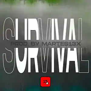 Picture for song 'Survival 88 Bpm' by artist 'Martes13x'