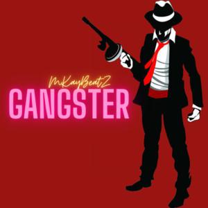 Picture for song 'Gangster(Prod.MKayBeatZ)' by artist 'MKay0411'