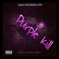 Picture for song 'Purple Kill - Sosa x Metro x Zay Type Beat' by artist 'Sauce World'