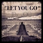 Picture for song 'Joe - Let You Go (Prod. By Joe)' by artist 'TheZKills'