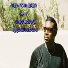 Picture for song 'NEVERMIND (by JAY-SON-NAIR of UNIVERSAL KNOWLEDGE)' by artist 'UNIVERSAL KNOWLEDGE'