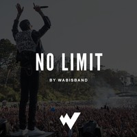 Picture for song 'No Limit' by artist 'Wabisband'