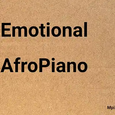 Picture for song 'Emotional Afropiano Type Beat' by artist 'Mpianoh'