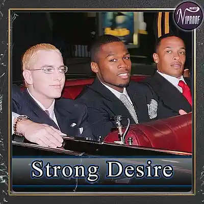 Picture for song 'Eminem x 50 Cent Type Beat Strong Desire' by artist 'N1PROOF BEATS'