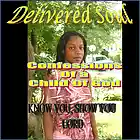 Picture for song 'Delivered Soul - Know You, Show You, Lord' by artist 'A Closer Walk Ministries'