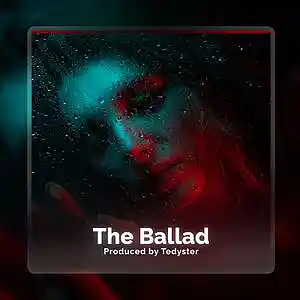 Picture for song 'The Ballad - Pop Rock' by artist 'TEDYSTER'
