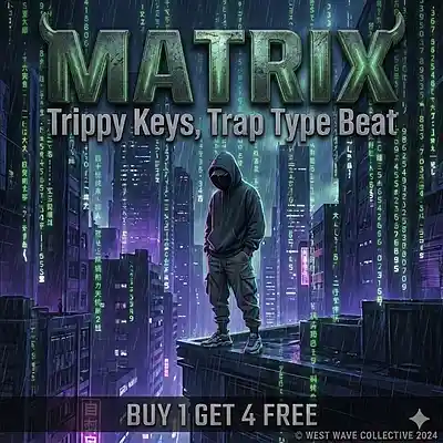 Picture for song 'MATRIX - Trippy Keys,Trap Type Beat (Buy 1 Get 4 F' by artist 'West Wave Collective'