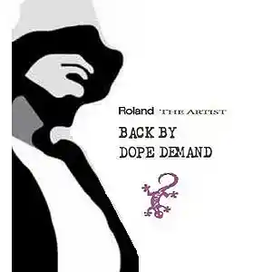 Picture for song 'Back By Dope Demand 2019 (cut & paste Demo)' by artist 'Roland The Artist'