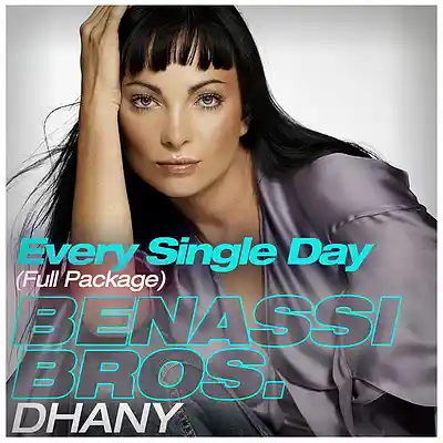 Picture for song 'Benassi Bros Feat. Dhany - Every Single Day' by artist 'BestMusicOnly'