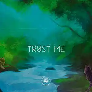 Picture for song 'Trust me' by artist 'Heizie'