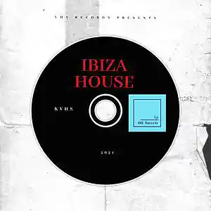 Picture for song 'Ibiza House' by artist 'KVHS'