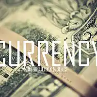Picture for song '*HARD* Currency - FREE DL' by artist 'KMBeatsOfficial'