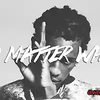 Picture for song '*No Matter What* New Trap Beat (Free DL)' by artist 'Sean Bentley'