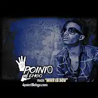 Picture for song '*INSTANT HIT* - WHO IS YOU' by artist '4Point0Lehgo'