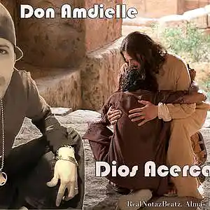 Picture for song 'Don Amdielle - Dios Acercate-Almas para Cristo Inc' by artist 'Don Amdielle'