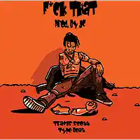 Picture for song 'Fuck That Snippnet (TAGS)' by artist 'Supa JC'