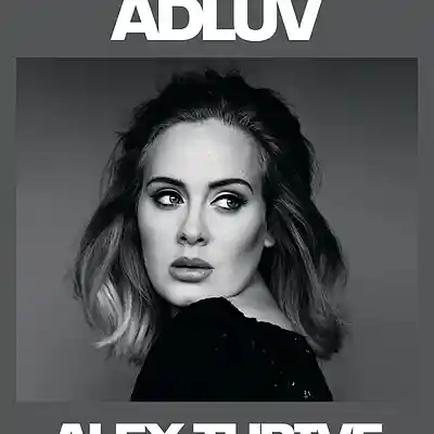 Picture for song 'ADLUV (Adele x Pop x Ballad)' by artist 'Alex Thrive Music'