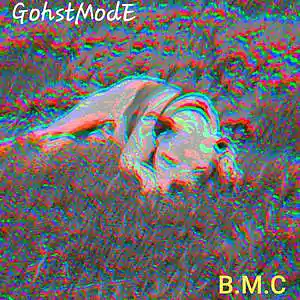 Picture for song 'GohstModE' by artist 'Beat Masta Cheese'
