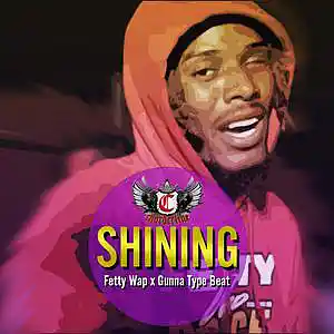 Picture for song 'Shining (Fetty Wap x Gunna Type Beat)' by artist 'Chorderline'