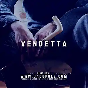 Picture for song 'VENDETTA (Buy 1 Get 1 Free)' by artist 'Da Cupule'