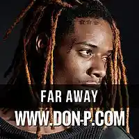 Picture for song 'Far Away' by artist 'DON P'