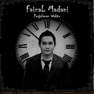 Picture for song 'FaizaL Madani - Mengertilah' by artist 'Faizal Madani'