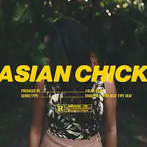 Picture for song 'Asian Chick *AFro Beat*' by artist 'jgladmusic'