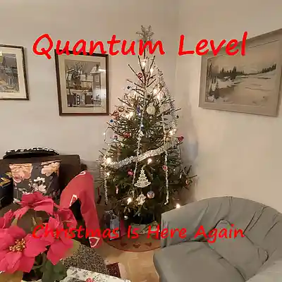 Picture for song 'Christmas Is Here Again' by artist 'Quantum Level'