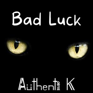 Picture for song 'Bad Luck (Mulatto x YG Type Beat)' by artist 'Authenti K Beatmaker'