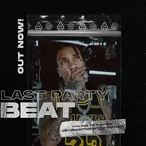 Picture for song 'Last Party (Tyga Type Beat) Buy 1 Get 1 Free' by artist 'davothecreator'
