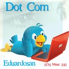 Picture for song 'DOT COM' by artist 'EduardoSan'