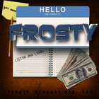 Picture for song 'Listen & Learn' by artist 'FrostyProdCEO'