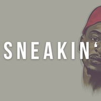 Picture for song 'Sneakin ..::FREESTYLE::.. ' by artist 'HEATONDABEAT'