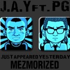 Picture for song 'Mezmorized ft. Prince George' by artist 'Just Appeared Yesterday'