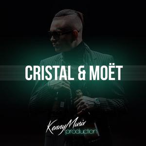 Picture for song 'Cristal & Moet' by artist 'KenNYMusix'