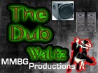 Picture for song 'The Dub Waltz' by artist 'MMBG Productions'