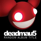 Picture for song 'The World DeadmAU5 type free DL' by artist 'Plan46beats'