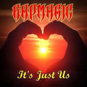 Picture for song 'Rapmagic - "It's Just Us" 2022' by artist 'RAPMAGIC DELEON'