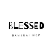 Picture for song 'Blessed (Free DL)' by artist 'Samurai Hef'