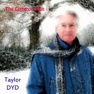 Picture for song 'The Common Man 2021' by artist 'Taylor DYD'