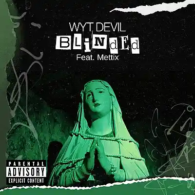 Picture for song 'Blinded feat. Mettix' by artist 'Wyt Devil'