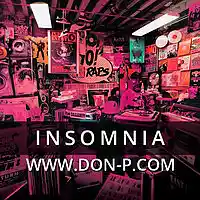 Picture for song 'Insomnia ft. Valentinebeats (FREE DL)' by artist 'DON P'