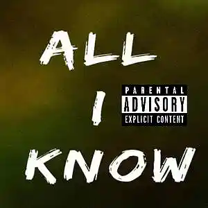 Picture for song 'All I Know Ft. Hendawg4shoo' by artist 'DuBose In The Building'