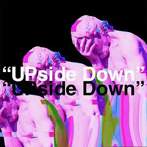 Picture for song '" Upside Down "' by artist 'Unverse'