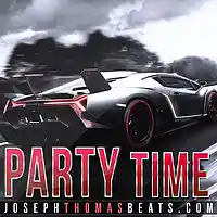 Picture for song 'Party-Time' by artist 'Joseph Thomas Beats'